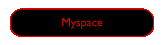Check our Myspace Pages